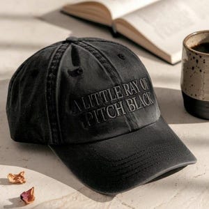 A Little Ray of Pitch Black Embroidered Hat, Sarcasm Baseball Cap, Dark Humor Hat, Funny Birthday Gift for Friend, Halloween Cap
