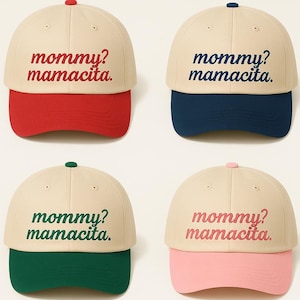 Embroidered Embroidered &#39;Mommy? Mamacita&#39; Hat, Unisex, Adult