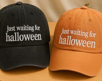 Just Waiting for Halloween Embroidered Hat – Summerween Skeleton Baseball Cap, Washed Vintage Spooky Vacation Hat, Cute Girly Halloween Cap