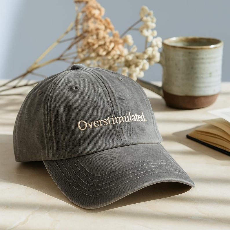 Overstimulated Embroidered Hat, Anxiety Washed Baseball Cap, Mental Health Dad Hat, Overthinking Gift, Weirdcore Aesthetic Cap image 1