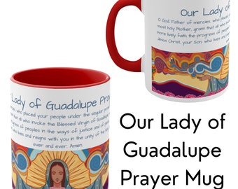 Our Lady of Guadalupe Prayer Mug | Catholic Coffee 11 oz Ceramic Mug