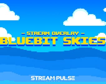 Bluebit Skies Stream Overlay – Pixel Art, Animated Twitch Package