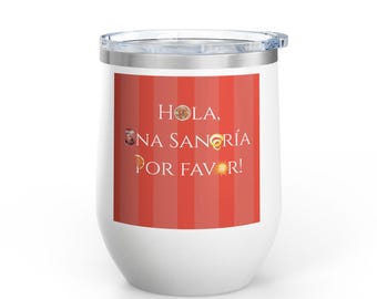 Spain Sangria Wine Tumbler: Spanish Summer Drinkware, 12oz
