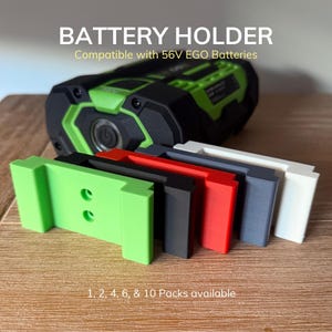 Battery Holder Wall Mount Compatible with EGO 56V 3D Printed