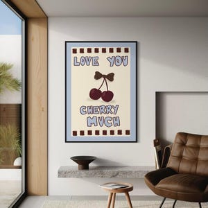 Love You Cherry Much Print | Cute Cherry Wall Art | Romantic Digital Download | Fruit Aesthetic Decor