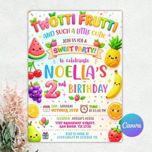 Puede incluir: Una colorida tarjeta de invitación de cumpleaños con el texto TWOTTI FRUTTI AND SUCH A LITTLE CUTIE JOIN US FOR A SWEET PARTY TO CELEBRATE NOELLA'S 2nd BIRTHDAY. El diseño incluye ilustraciones de sandía, piña, plátano, uvas y otras frutas.