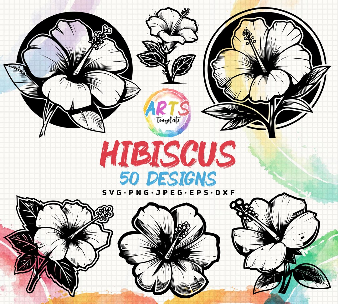 Hibiscus Flower Art Template Svg Png Jpeg Eps Dxf Bundle Silhouette ...