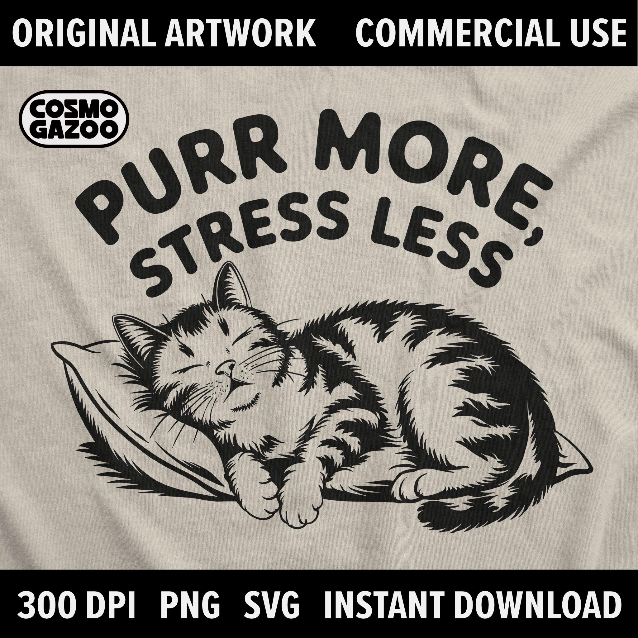 Purr More Stress Less T-shirt Design – Relaxing Retro Cat Graphic for ...