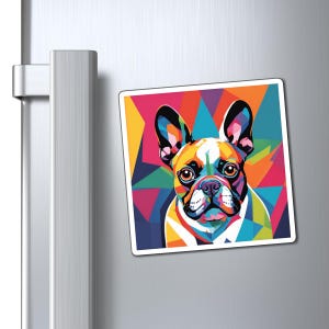 French Bulldog Dog Magnet, Colorful Pop Art Magnet, Cute Dog Refrigerator Decor, Colorful Gift, Dog Lover Accessories, Frenchie Mom Dad