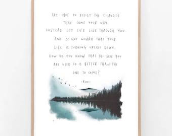 Rumi | Try Not To Resist The Changes | Illustration Quote Wall Art Drawing Empower Mental Health Positive Happy Inspirational Giclee Print