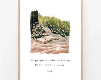 Cicero | If You Have A Garden And A Library You Have Everything | Illustration Quote Wall Art Drawing Nature Simple Drawing Giclee Print