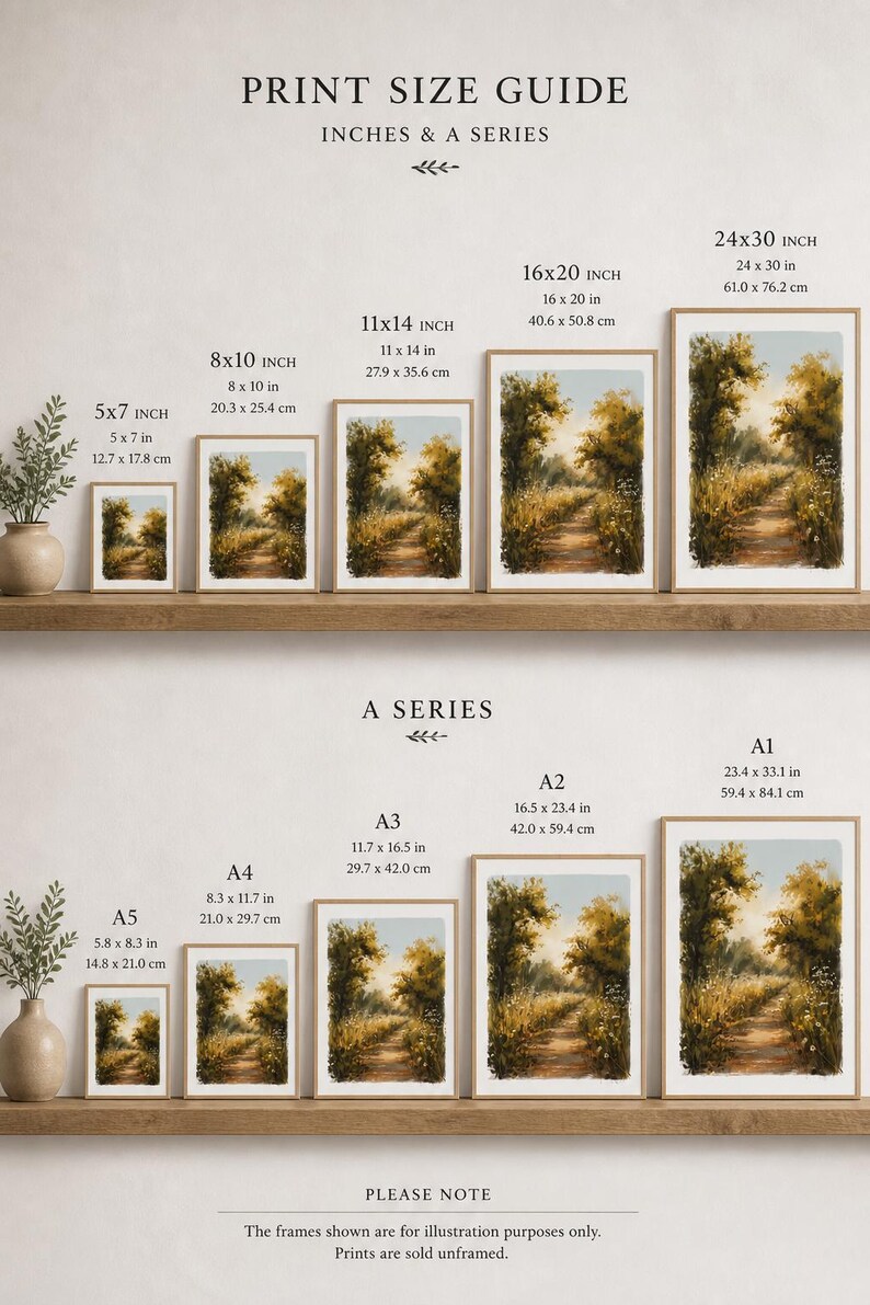 May include: Print size guide featuring various framed landscape art prints. Sizes range from 5x7 inches to 24x30 inches, and A5 to A1. The prints depict a path through a field with trees. The text "PRINT SIZE GUIDE" is at the top.