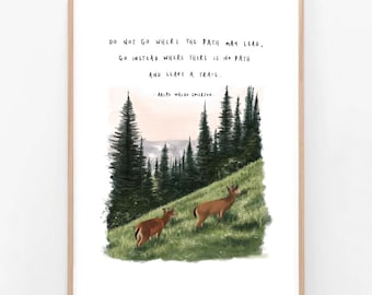Ralph Waldo Emerson / No vayas por donde el camino te lleve / Deja un rastro / Ilustración Poema Arte de pared Dibujo Naturaleza Árboles Ciervo Impresión