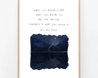 Ralph Waldo Emerson | What Lies Behind Us | Illustration Quote Poem Wall Art Drawing Nature Trees Landscape Empowering Giclee Print
