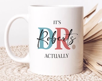 Custom New Doctor Name Mug Personalized PHD Graduation Gift Future Doctor Gift Doctorate Mug Doctor Coffee Cu Medical Student Match Day Gift