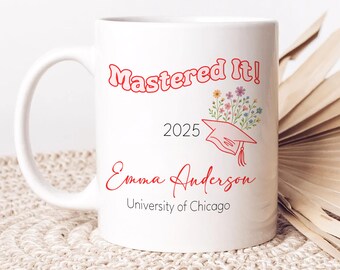 Personalized Graduation Mug Gift Mastered It 2025 Mug Custom Masters Degree Gift Graduation Gift For Her MBA Gift Mug PhD Graf gift for Her