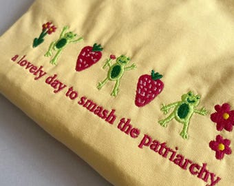 Lovely Day Frog Patriarchy T-shirt