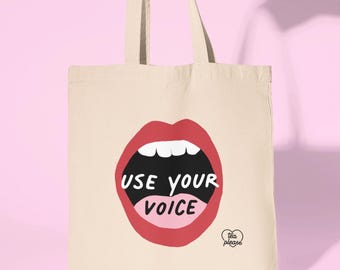 Use Your Voice Tote Bag