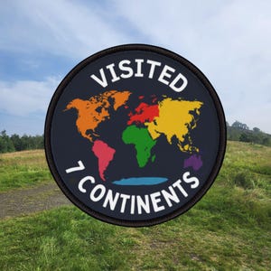 Visited All Seven Continents Iron-On Patch, Traveled to 7 Continents, Goal setting badge, travel gift, backpacking gift, gift for travelers