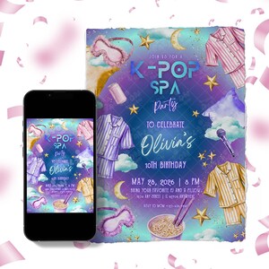 May include: A K-Pop Spa Party invitation for Olivia's 10th birthday, featuring a smartphone displaying the same design. The invitation has a watercolor design with pajamas, stars, moons, and the text "K-Pop Spa Party".