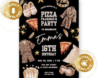 May include: Black invitation card for a pizza, pajamas, and party celebration. The invitation includes text, pizza slices, pajamas, slippers, a sleep mask, and popcorn. The text reads "Emma's 16th Birthday" and includes the date, time, and location.