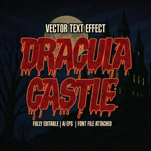 Può includere: Grafica digitale con le parole "DRACULA CASTLE" in un font rosso gocciolante con un contorno arancione. Lo sfondo è una scena oscura e spettrale con una luna piena, un castello e alberi spogli. Il testo in alto recita "VECTOR TEXT EFFECT".