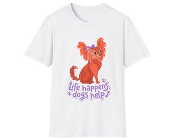 Life Happens Dogs Help T-Shirt | Whimsical Red Dog Illustration Pet Lover Tee