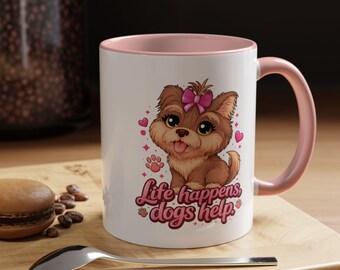 Life Happens Dogs Help mug | Accent Coffee Mug