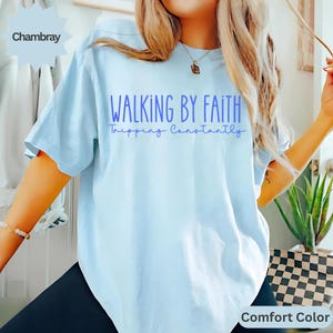 Comfort Colors® Walking by Faith Tripping Constantly, Inspirational Shirt, Christian Shirt, Minimal Christian Shirt for Women