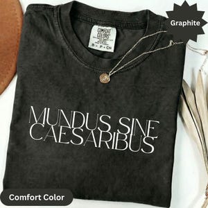 Camisa Mundus Sine Caesaribus: camiseta feminista con cita latina