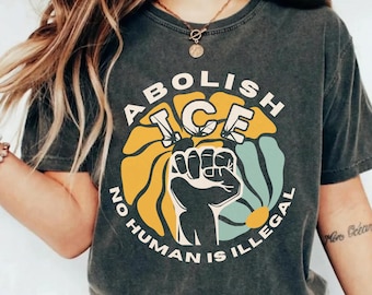 Comfortkleur Club Afschaffing ICE Shirt Human is Illegal Shirt Politiek verzet Shirt anti-Trump Activist Wear No Human is Illegal