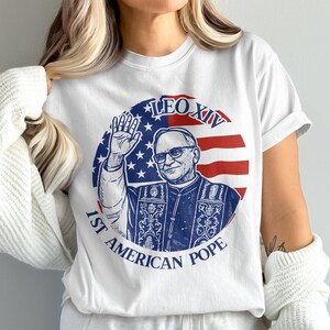 Leo XIV 1st American Pope T-Shirt, Unique Historic Design Tee, Commemorative American Pope Shirt, Religious Apparel Gift, Catholic Faith
