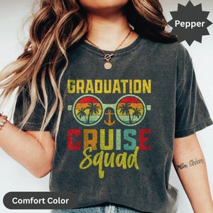 Graduation Cruise Squad Shirt, Funny Graduation Shirt, Cool Graduation Tee, Vacation Shirt, Senior Trip Shirt, Graduation Gift