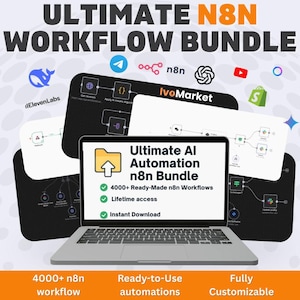 以下が含まれることがあります： ノートパソコンには、「Ultimate AI Automation n8n Bundle」が表示され、4000以上の既製ワークフロー、生涯アクセス、即時ダウンロードが可能です。画像には「ULTIMATE N8N WORKFLOW BUNDLE」というテキストと、さまざまなアプリのロゴが含まれています。