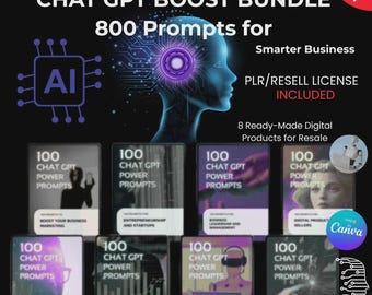 800 ChatGPT Power Prompts PLR eBook Bundle | Editable Canva Templates | Resell Rights | AI Business Prompts Pack