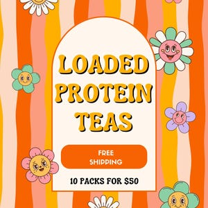 10 Loaded Protein Tea Go Packs: Sugar-Free Energy, 12g Protein