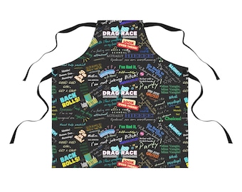 Black Apron, Sassy Rupaul&#39;s Drag Race Inspired Graffiti Quotes, Kitchen Apron, Cooking Apron, LGBTQIA+ Pride, Drag Queen Fans Gift,