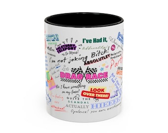 Drag Race Graffiti Quotes Mug | LGBTQIA+ RuPaul's Drag Race 11oz 15oz