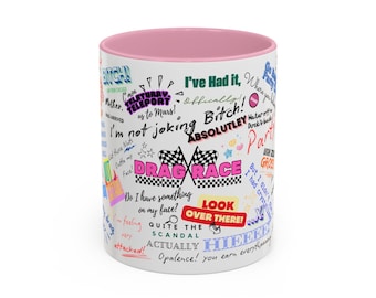 Drag Race Graffiti Quotes Colorful Mugs, LGBTQIA+ Mug, RuPaul&#39;s Drag Race Mug, 11oz Mug, 15oz Mug, Funny Mug