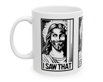 Caneca engraçada de Jesus: Eu vi isso, xícara de café cristã engraçada