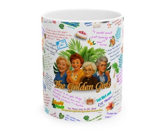 Golden Girls Quote Coffee Mug: 80s Sitcom Fan Gift