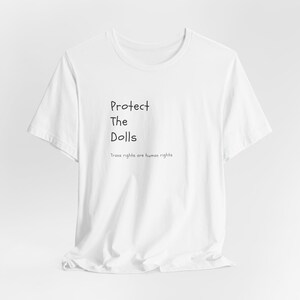 Trans Rights Unisex Jersey Tee: Protect the Dolls, LGBTQIA+ Ally