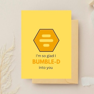 Carte BUMBLE amusante pour petit ami/petite amie/mari/femme pour un anniversaire ou un anniversaire