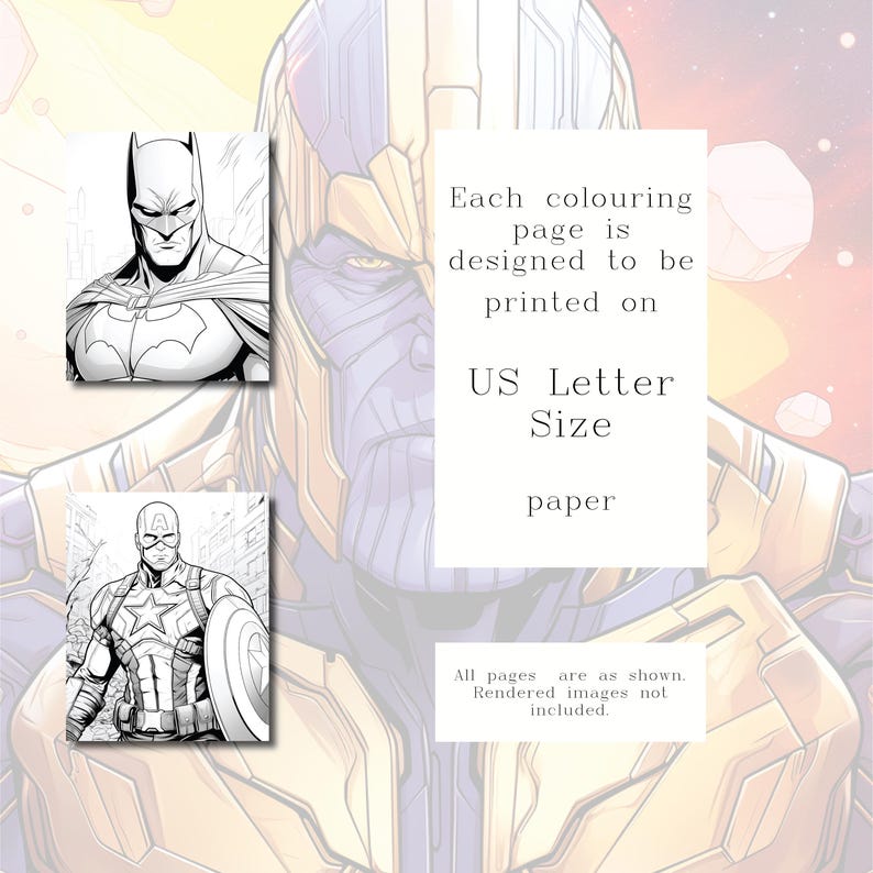 May include: Black and white line art illustrations of Batman and Captain America. The text "Each colouring page is designed to be printed on US Letter Size paper" is included in the image.