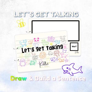 Könnte beinhalten: Ein weißer Notizblock mit dem Text "Let's get talking" und farbenfrohen Tierzeichnungen. Ein zweiter Notizblock und eine weiße Tafel sind ebenfalls zu sehen. Der Satz "Draw & Build a Sentence" steht unten.