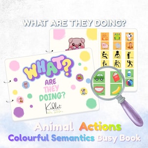 Könnte beinhalten: Ein farbenfrohes Kinder-Beschäftigungsbuch mit dem Titel "WHAT? ARE THEY DOING?" mit Illustrationen von Tieren und Aktionen. Das Buch hat eine Spiralbindung und eine Lupe, die zusätzliche Bilder zeigt. Der Text "Animal Actions Colourful Semantics Busy Book" ist ebenfalls sichtbar.