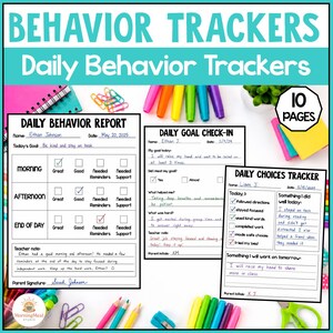 May include: A set of 10 printable behavior tracker sheets including a Daily Behavior Report, Daily Goal Check-In, and Daily Choices Tracker. Each white paper form features black text, checkboxes, and handwritten entries for names and goals.