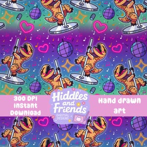 May include: A repeating pattern featuring cartoon dinosaurs pole dancing, surrounded by disco balls, musical notes, hearts, and stars. The design has a vibrant color scheme with neon accents and the text "Hiddles and Friends" and "Hand drawn art".