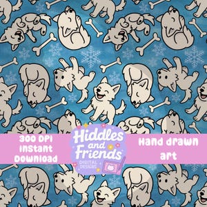 May include: A seamless pattern featuring white cartoon dogs on a blue background with white snowflakes and bone shapes. The text "Hiddles and Friends Digital Designs" is at the bottom of the image.