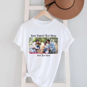 Your Photo Shirt, T-shirt Picture, T-shirt Photo, Custom T-shirt Picture Women and Men, Custom T-Shirt Graphic, Your Photo and Any Text, Tee